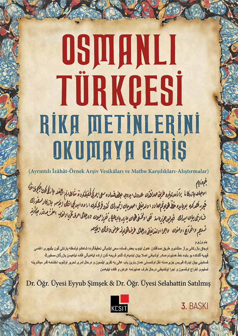 Osmanlı Türkçesi; Rika Metinlerini Okumaya Giriş