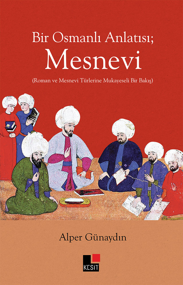 Bir Osmanlı Anlatısı MESNEVİ